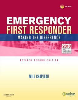 Emergency First Responder: Making the Difference - Revised