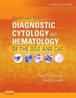 Cowell and Tyler's Diagnostic Cytology and Hematology of the Dog and Cat 4th 9780323087070 Front Cover