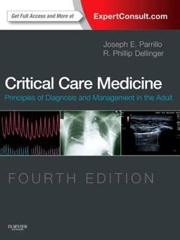 Critical Care Medicine Principles of Diagnosis and Management in the Adult 4th 9780323089296 Front Cover