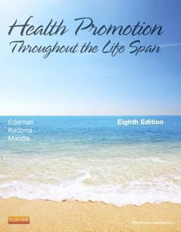Health Promotion Throughout the Life Span 8th 9780323091411 Front Cover