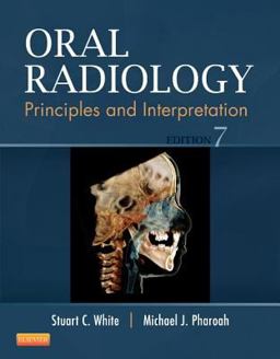 Oral Radiology Principles and Interpretation 7th 9780323096331 Front Cover