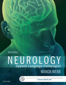 Neurology for the Speech-Language Pathologist 6th 9780323100274 Front Cover