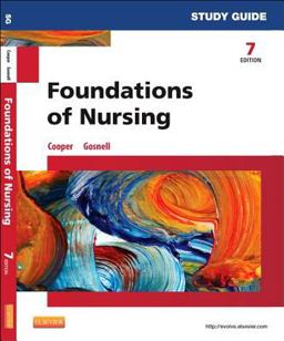 Study Guide for Foundations of Nursing 7th 9780323112239 Front Cover