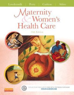 Maternity and Women's Health Care 11th 9780323169189 Front Cover