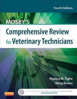 Mosby's Comprehensive Review for Veterinary Technicians 4th 9780323171380 Front Cover
