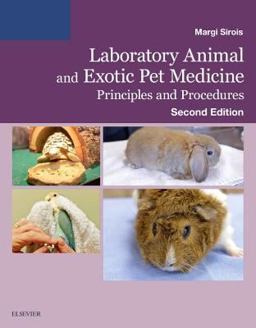 Laboratory Animal and Exotic Pet Medicine Principles and Procedures 2nd 9780323172998 Front Cover