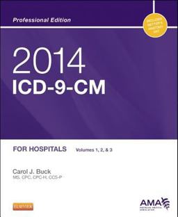 2014 ICD-9-CM for Hospitals, Volumes 1, 2 and 3 Professional Edition