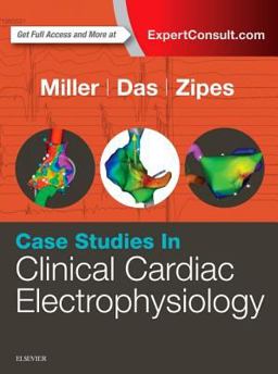 Case Studies in Clinical Cardiac Electrophysiology  9780323187725 Front Cover