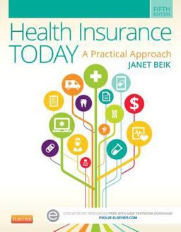 Health Insurance Today A Practical Approach 5th 9780323188173 Front Cover