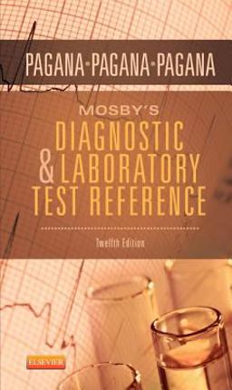 Mosby's Diagnostic and Laboratory Test Reference 12th 9780323225762 Front Cover