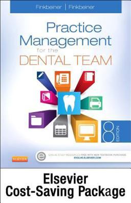 Practice Management for the Dental Team - Text and Workbook Package 8th 9780323225830 Front Cover