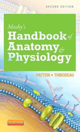 Mosby's Handbook of Anatomy and Physiology