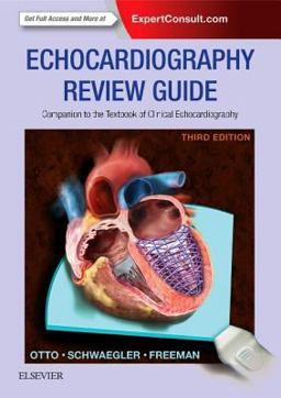 Echocardiography Review Guide Companion to the Textbook of Clinical Echocardiography 3rd 2015 9780323227582 Front Cover