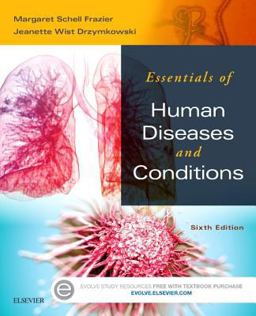 Essentials of Human Diseases and Conditions 6th 9780323228367 Front Cover