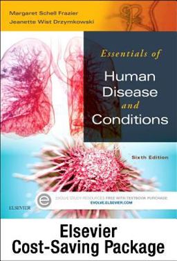 Essentials of Human Diseases and Conditions - Text and Workbook Package 6th 9780323228572 Front Cover