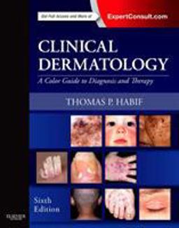 Clinical Dermatology A Color Guide to Diagnosis and Therapy 6th 9780323261838 Front Cover