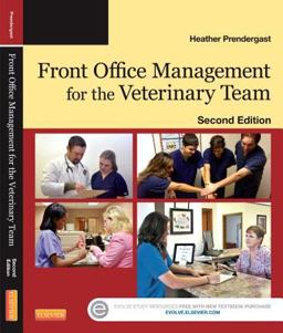 Front Office Management for the Veterinary Team 2nd 9780323261852 Front Cover