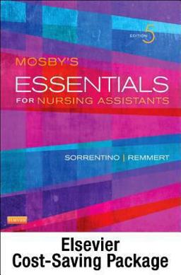 Mosby's Essentials for Nursing Assistants - Text, Workbook and Mosby's Nursing Assistant Skills DVD - Student Version 3. 0 Package