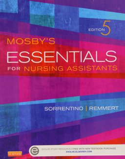 Mosby's Essentials for Nursing Assistants - Text and Mosby's Nursing Assistant Skills DVD - Student Version 3. 0 Package
