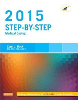 Step-By-Step Medical Coding, 2015 Edition