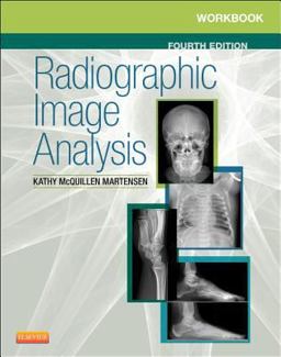 Workbook for Radiographic Image Analysis 4th 9780323280716 Front Cover