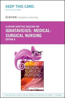 Elsevier Adaptive Quizzing for Ignatavicius Medicalsurgical Nursing Retail Access Card:  9780323280846 Front Cover
