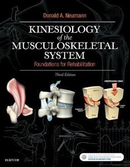 Kinesiology of the Musculoskeletal System Foundations for Rehabilitation 3rd 9780323287531 Front Cover