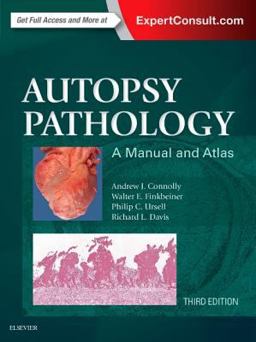 Autopsy Pathology: a Manual and Atlas 3rd 9780323287807 Front Cover