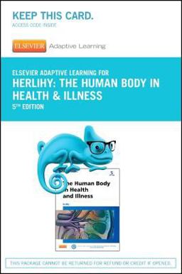 Elsevier Adaptive Learning for the Human Body in Health and Illness (Access Card)