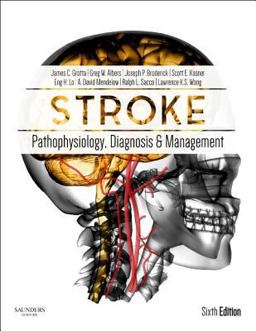 Stroke Pathophysiology, Diagnosis, and Management 6th 9780323295444 Front Cover