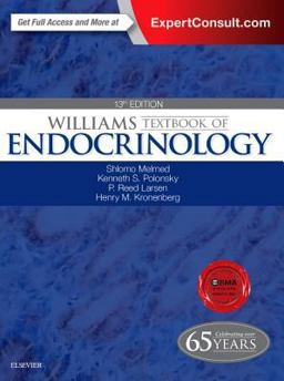 Williams Textbook of Endocrinology 13th 9780323297387 Front Cover