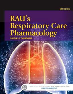 Rau's Respiratory Care Pharmacology 9th 9780323299688 Front Cover
