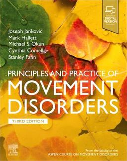 Principles and Practice of Movement Disorders: 3rd 9780323310710 Front Cover