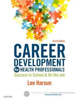 Career Development for Health Professionals Success in School and on the Job 4th 9780323311267 Front Cover