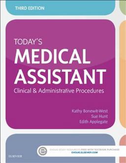 Today's Medical Assistant Clinical and Administrative Procedures 3rd 9780323311274 Front Cover