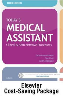 Today's Medical Assistant - Text and Study Guide Package Clinical and Administrative Procedures 3rd 9780323312073 Front Cover
