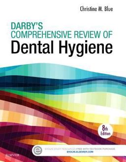 Darby's Comprehensive Review of Dental Hygiene 8th 9780323316712 Front Cover