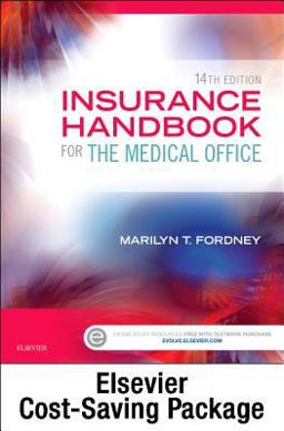 Insurance Handbook for the Medical Office - Text and Workbook Package 14th 9780323316910 Front Cover