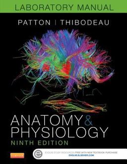 Anatomy and Physiology Laboratory Manual and E-Labs