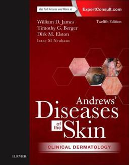 Andrews' Diseases of the Skin Clinical Dermatology 12th 9780323319676 Front Cover