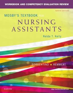 Workbook and Competency Evaluation Review for Mosby's Textbook for Nursing Assistants 9th 9780323319768 Front Cover
