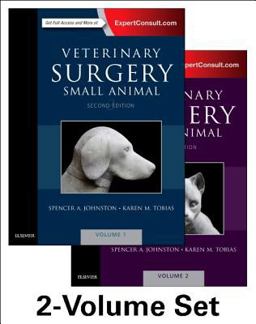 Veterinary Surgery: Small Animal Expert Consult 2-Volume Set 2nd 9780323320658 Front Cover