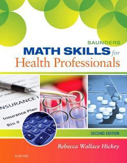 Saunders Math Skills for Health Professionals 2nd 9780323322485 Front Cover