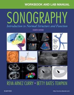 Workbook and Lab Manual for Sonography Introduction to Normal Structure and Function 4th 9780323323628 Front Cover