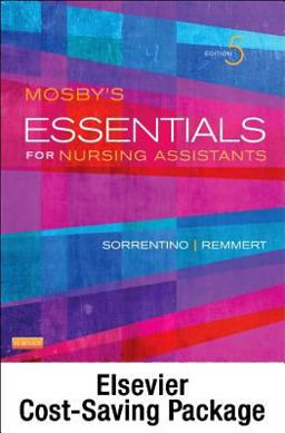 Mosby's Essentials for Nursing Assistants - Text and Mosby's Nursing Assistant Skills DVD - Student Version 4. 0 Package