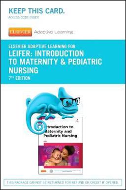 Elsevier Adaptive Learning for Introduction to Maternity and Pediatric Nursing (Access Code)
