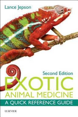 Exotic Animal Medicine A Quick Reference Guide 2nd 9780323328494 Front Cover