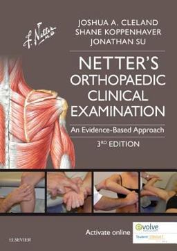 Netter's Orthopaedic Clinical Examination: An Evidence-based Approach  9780323340632 Front Cover