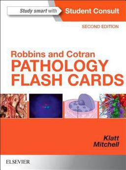 Robbins and Cotran Pathology Flash Cards 2nd 9780323352222 Front Cover