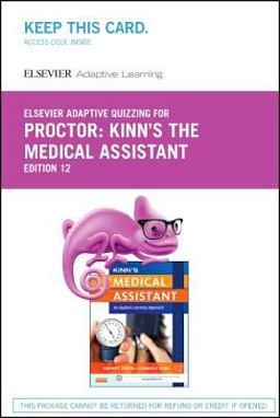 Elsevier Adaptive Quizzing for Kinn's the Medical Assistant (Retail Access Card)